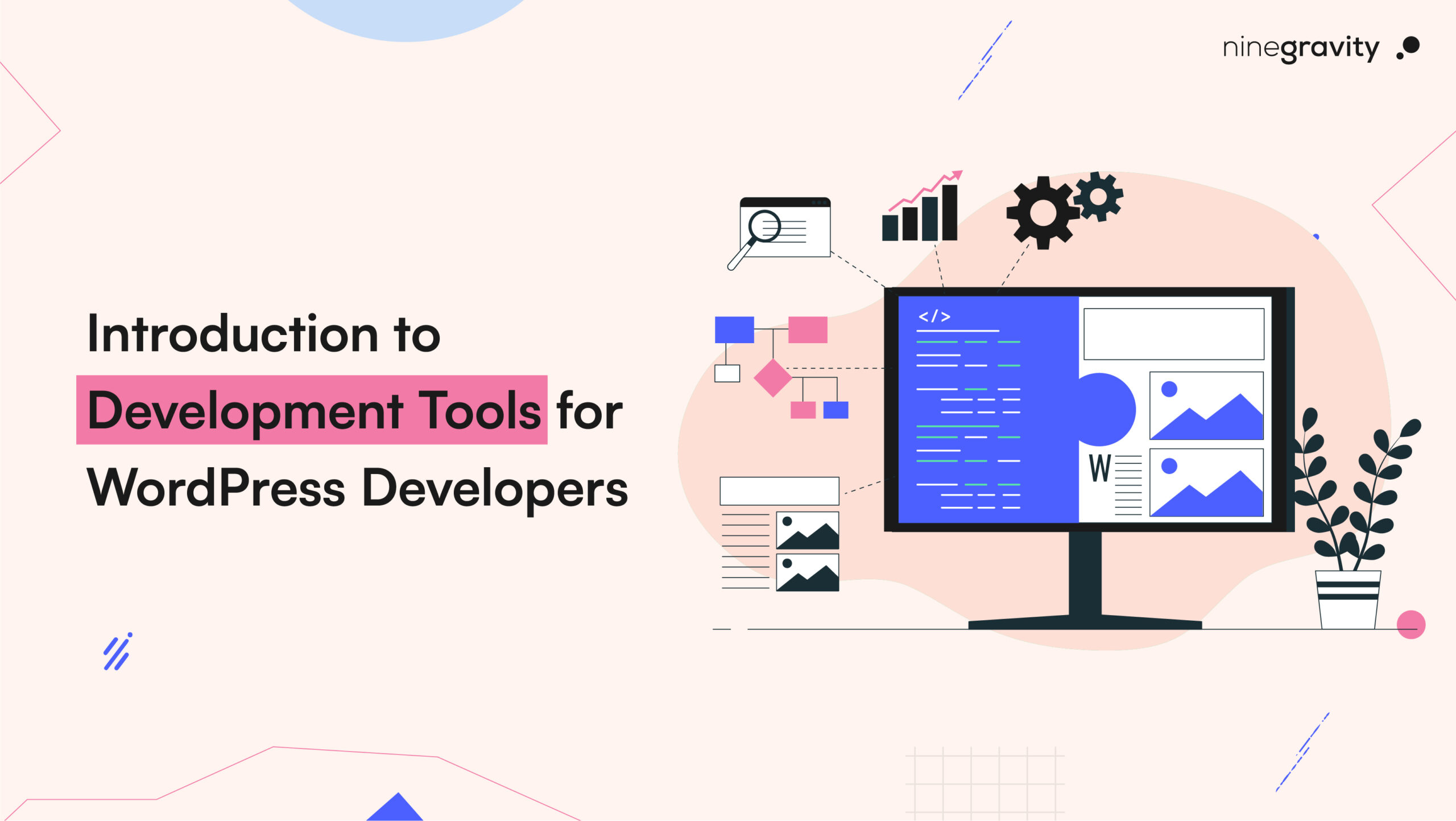 Introduction to Development Tools for WordPress Developers