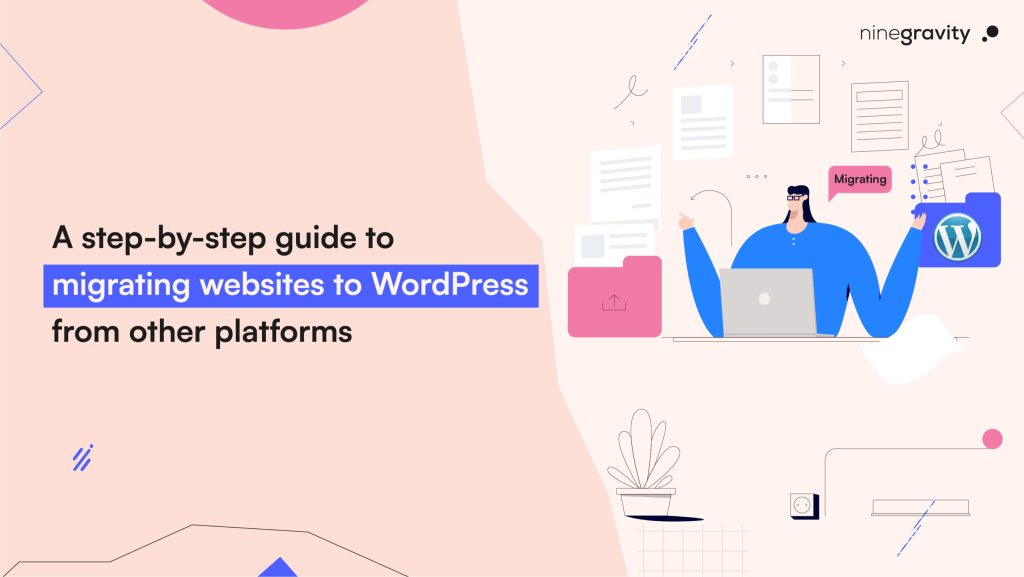 WordPress Website Migration: A Step-by-Step Guide (2025)